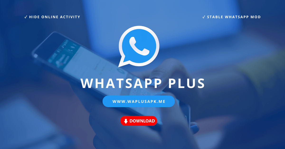 Descargar WhatsApp Plus V17.51: última versión del APK gratis