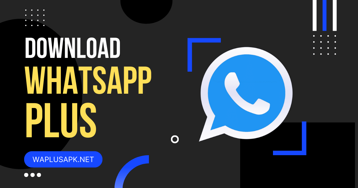 Download WhatsApp Plus